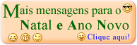 Lindas mensagens para o natal, ano novo e reveillon