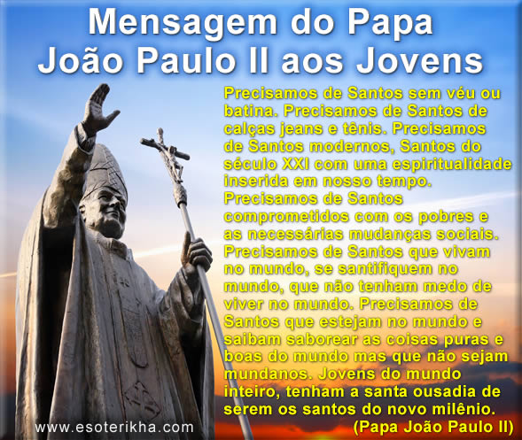 Mensagem do Papa João Paulo II aos Jovens da Jornada Mundial da Juventude
