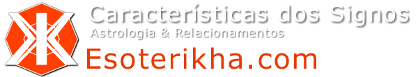 esoterikha.com Caracteristicas dos Signos e Horoscopo