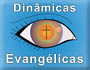 dinamicas evangelicas