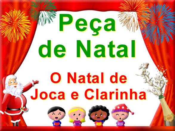 peça de natal, texto de natal para teatro